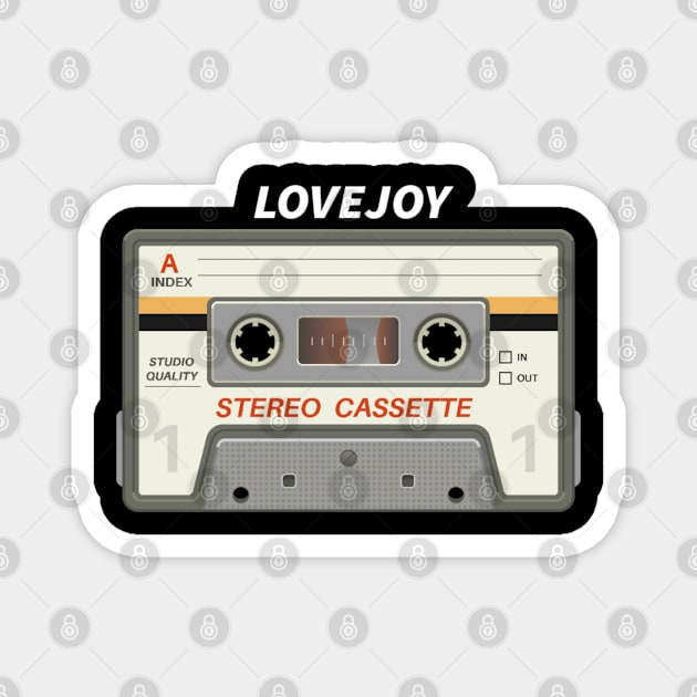 Lovejoy / Cassette Tape Style Magnet by Mieren Artwork 