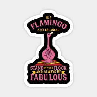 Flamingo Yoga Shirt I Fabulous Bird Magnet