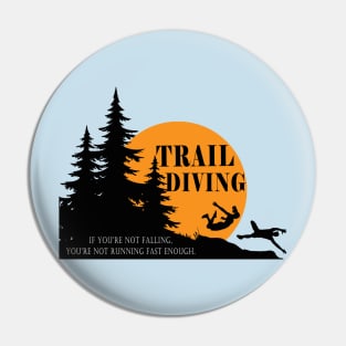 Trail Diving Pin