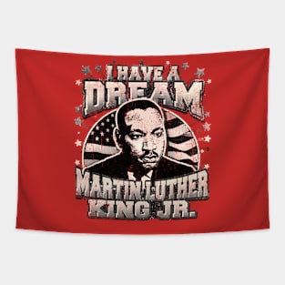 Vintage MARTIN LUTHER KING Jr, i have a dream Tapestry