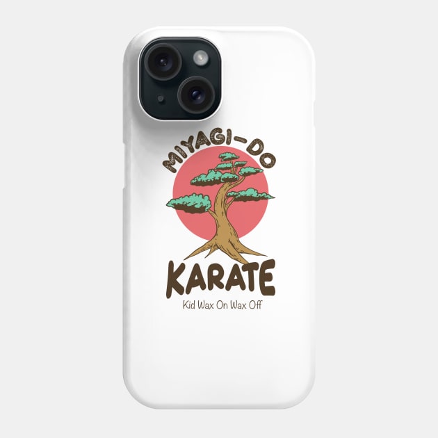 Miyagi Do Karate Kid Wax On Wax Off Phone Case by notajellyfan