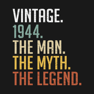 Men's 80 Years Old Vintage 1944 The Man The Myth The Legend 80th Birthday T-Shirt