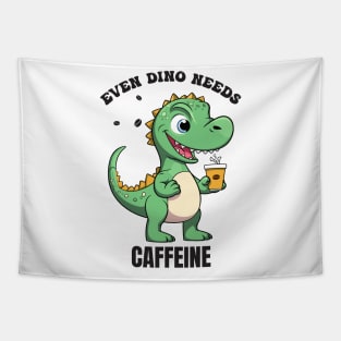 Even dino needs caffeine Tapestry