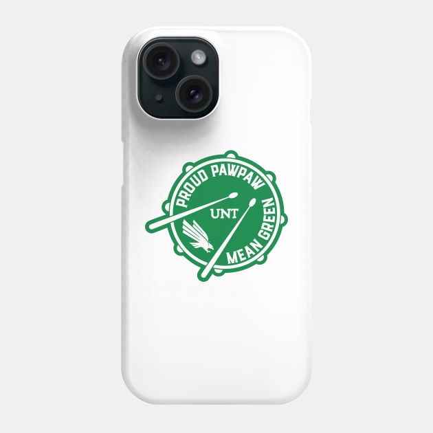 Proud Drumline PawPaw Phone Case by BRAVOMAXXX