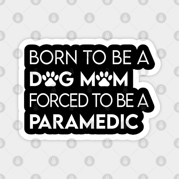 Paramedic Magnet by Elhisodesigns