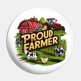 Proud Fermed | Farming lover gifts Pin