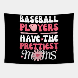 Baseball Players Have The Prettiest Moms Tapestry