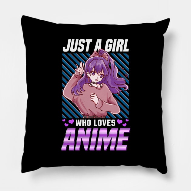 Cute & Funny Just A Girl Who Loves Anime Pillow by theperfectpresents