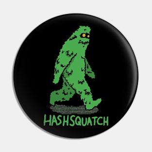 Hashsquatch Pin