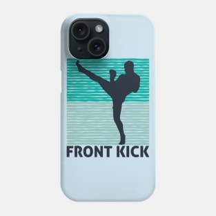 Cool kickboxing mma front kick Phone Case