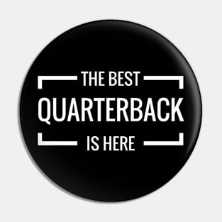 The Best Quarterback Is Here, Game day football Pin