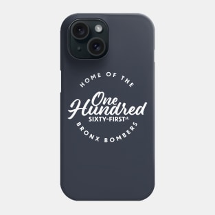 One Hundred Sixty-First St. Phone Case