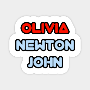 olivia newton john Magnet