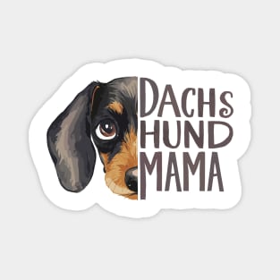 Dachshund Mama Dog Lover Cute Animal Face Magnet