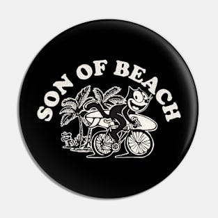 Son of Beach Pin