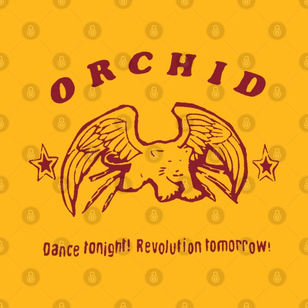 Orchid – Dance Tonight, Revolution Tomorrow by fandemonium