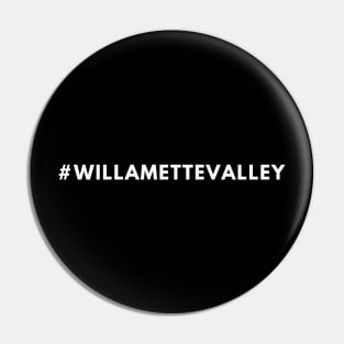 Willamette Valley Wine #willamettevalley Pin