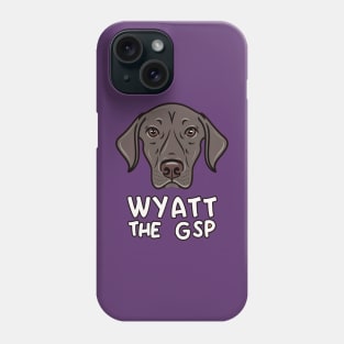 Wyatt the GSP vibes Phone Case