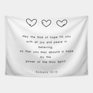 May the God of hope fill you Romans 15:13 Catholic Tapestry