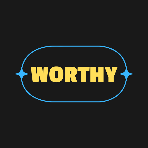 Worthy | Christian by All Things Gospel