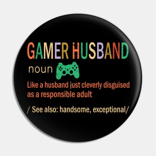 Gamer Husband Like A Husband Just Coleverly Disguised As A Responsible Adult Handsome Exceptional Pin