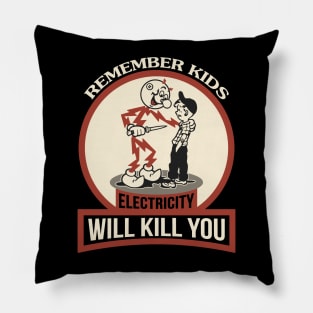 Remember Kids! Pillow