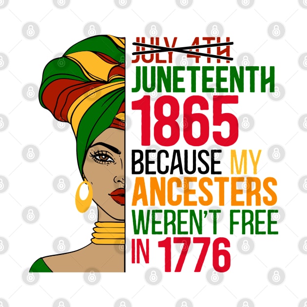 Juneteenth Independence Day - July 4th Juneteenth 1865 Because my Ancesters weren't free in 1776 by Thomas Mitchell Coney