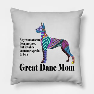 Great Dane Mom Pillow