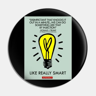 LIKE REALLY SMART Pin