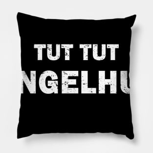 Tut Tut Angelhut Kinder Spruch fürs Angeln Fischen Pillow