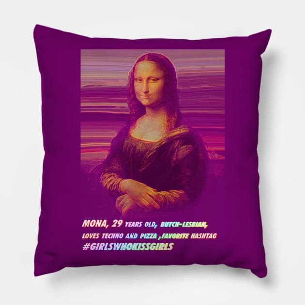 MONA BUTCH LESBIAN LGBTQIA ACTIVIST / CHANGE HISTORY Pillow by FANTASIO3000