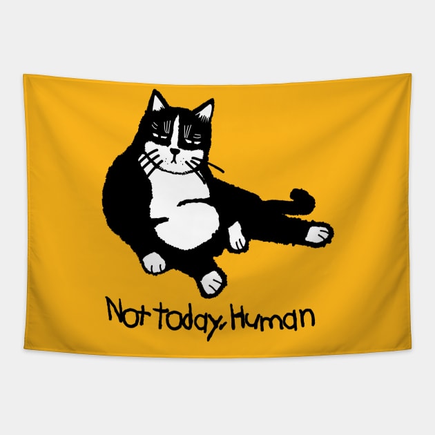 not today human cat tshirt Tapestry by yumiyoshi4