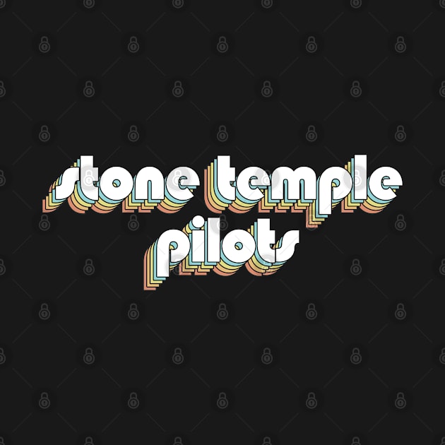 Stone Temple Pilots - Retro Rainbow Typography Faded Style by Paxnotods