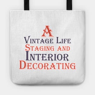 A Vintage Life Staging and Interior Decorating Tote