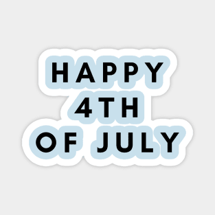Happy 4th of July Magnet