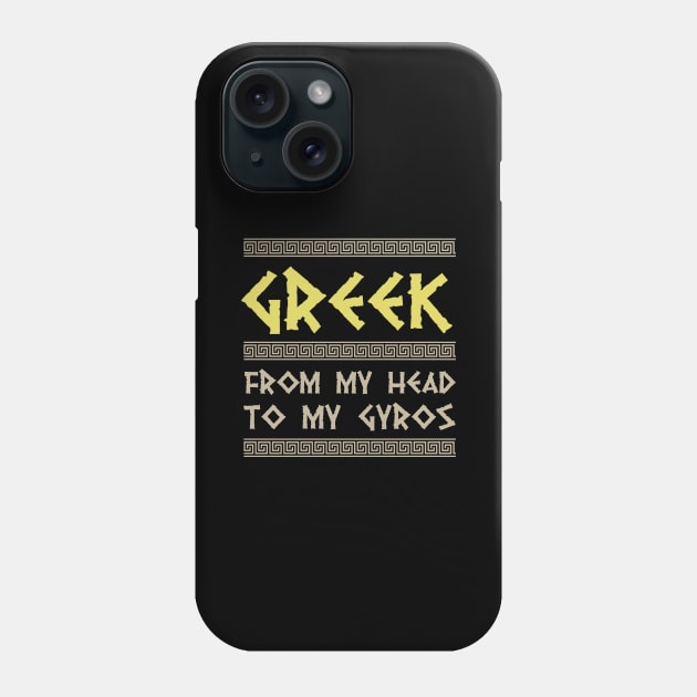 Funny Gyros and Ancient Greek Mythology History Nerd Phone Case by Riffize