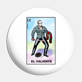 J  El Valiente Pin