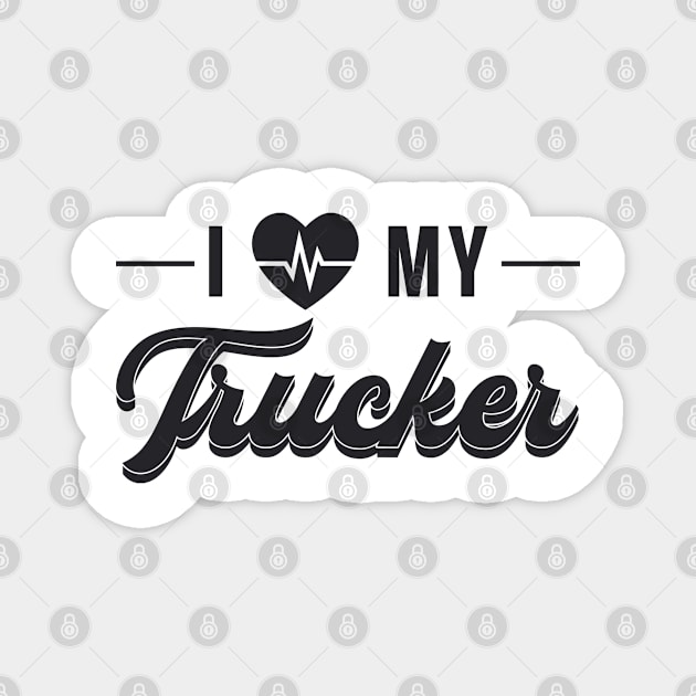 Trucker Wife I Love My Trucker Wife Vintage Funny Magnet by T-Shirt.CONCEPTS