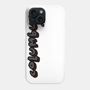 Columbus Phone Case