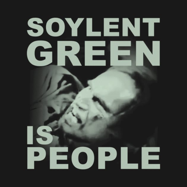 Soylent Green is People by kostjuk