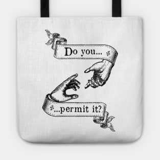 Do You Permit It? Tote