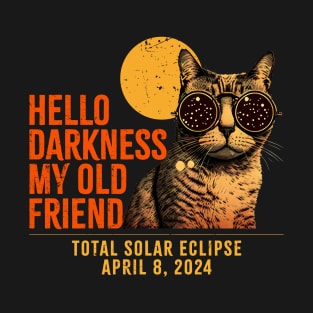 Cat Glasses ~ Hello Darkness My Old Friend T-Shirt