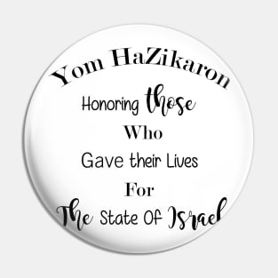 Honoring those who gave their lives for the state of Israel - Yom HaZikaron Pin