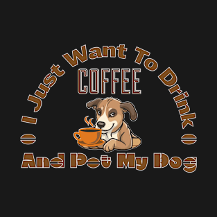 Coffee And Dog T-Shirt