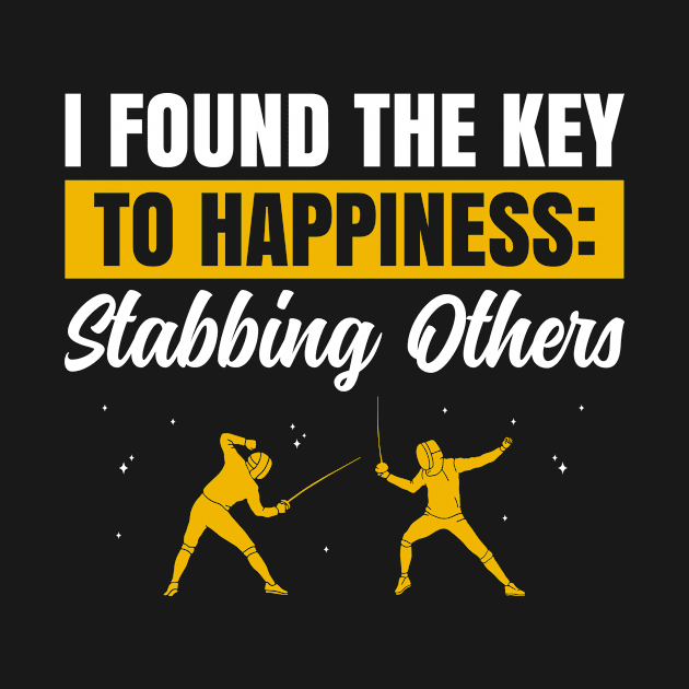 Fencing The Key to Happiness Funny Fencer by Dr_Squirrel