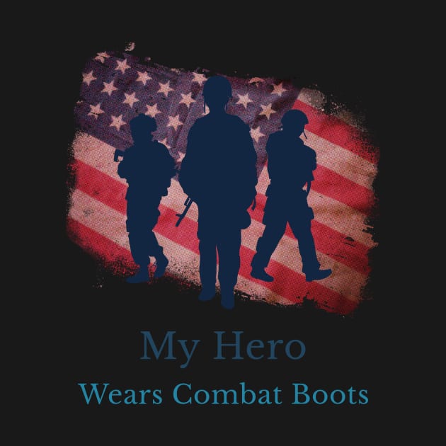 My Hero Wears Combat Boots by Threadshp