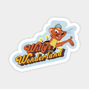 Willy's Wonderlan Magnet