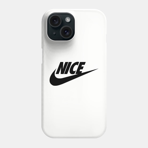 NICE Phone Case by Toschter