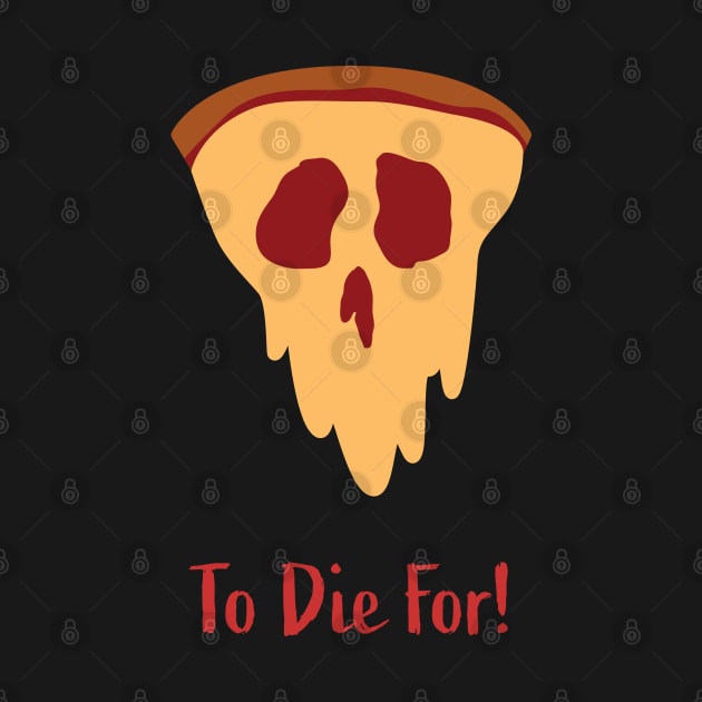 Pizza To Die For! (Varient) by ShawnIZJack13