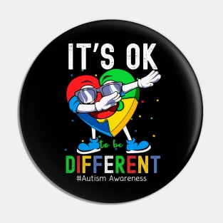 Autism Awareness Funny dancing Heart Its Ok To Be Different Pin